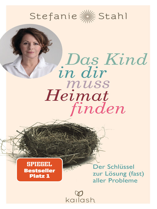Title details for Das Kind in dir muss Heimat finden by Stefanie Stahl - Available